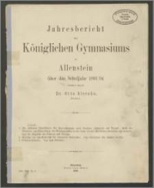 Jahresbericht des Königlichen Gymnasiums zu Allenstein über das Schuljahr 1893/94