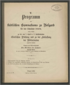 V. Programm des städtischen Gymnasiums zu Belgard für das Schuljahr 1875/76