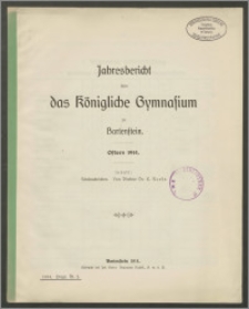 Jahresbericht über das Königliche Gymnasium zu Bartenstein. Ostern 1914