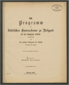 XX. Programm des Städtischen Gymnasiums zu Belgard für das Schuljahr 1890/91