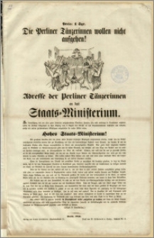 Die Perliner Tänzerinnen wollen nicht aufgehen! : Adresse der Perliner Tänzerinnen an das Staats-Ministerium