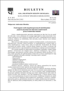 Biuletyn Koła Miłośników Dziejów Grudziądza 2012, Rok X, nr 9(314): Postrzeganie osób niepełnosprawnych intelektualnie poprzez pryzmat ich sukcesów wspieranych przez środowisko lokalne