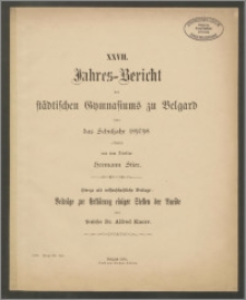 XXVII. Jahres=Bericht des Städtischen Gymnasiums zu Belgard über das 1897/98