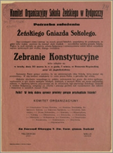 [Ulotka] : [Inc.:] Komitet Organizacyjny Sokoła Żeńskiego w Bydgoszczy. Potrzeba założenia Żeńskiego Gniazda Sokolego [...]