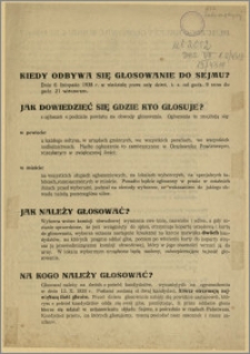 [Obwieszczenie] : Kiedy odbywa się głosowanie do Sejmu? [Inc.:] Dnia 6 listopada 1938 r. [...]