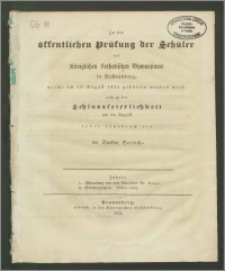 Zu der öffentlichen Prüfung der Schüler des Königlichen katholischen Gymnasiums in Braunsberg, welch am 13. August 1834 gehalten werden wird, und zu der Schlusskeierlichtzeit am 14. August
