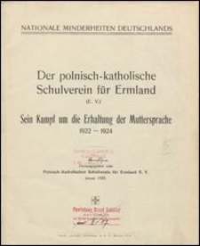 Der Polnisch-Katholische Schulverein für Ermland (E.V.) : sein Kampf um die Erhaltung der Muttersprache, 1922-1924