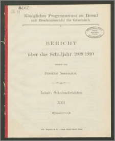 Königliches Progymnasium zu Berent mit Ersatzunterricht für Griechisch. Bericht über das Schuljahr 1909/1910