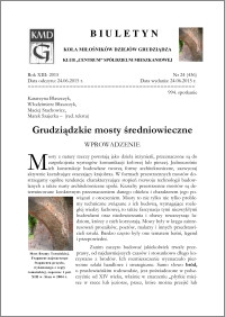 Biuletyn Koła Miłośników Dziejów Grudziądza 2015, Rok XIII, nr 24(436) : Grudziądzkie mosty średniowieczne