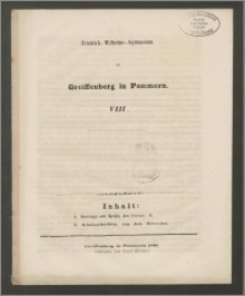 Friedrich-Wilhelms-Gymnasium zu Greiffenberg in Pommern. VIII