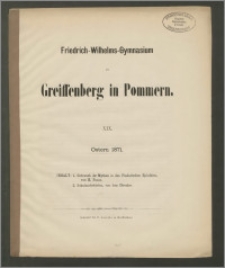 Friedrich-Wilhelms-Gymnasium zu Greiffenberg in Pommern. XIX