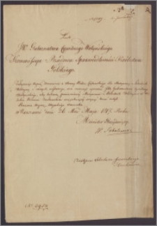 Komisja Rządowa Sprawiedliwości Królestwa Polskiego do Gubernatora Cywilnego Wołyńskiego. Zwraca się z prośbą, aby dostarczono wezwanie ze strony Piotra Cichowskiego dla Marianny z Potockich Wildzyny mieszkającej w Hołubni ? w pow. zasławskim