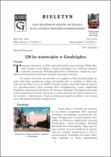Biuletyn Koła Miłośników Dziejów Grudziądza 2016, Rok XIV, nr 6(459) : 120 lat tramwajów w Grudziądzu