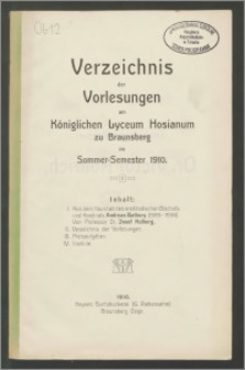 Verzeichnis der Vorlesungen am Königlichen Lyceum Hosianum zu Braunsberg im Sommer - Semester 1910