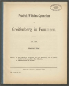 Friedrich-Wilhelms-Gymnasium zu Greifenberg in Pommern. XXXIX. Ostern 1891