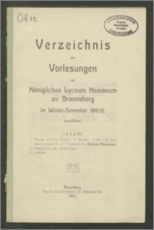 Verzeichnis der Vorlesungen am Königlichen Lyceum Hosianum zu Braunsberg im Winter-Semeset 1911/12