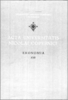 Acta Universitatis Nicolai Copernici. Nauki Humanistyczno-Społeczne. Ekonomia, z. 17 (211), 1991