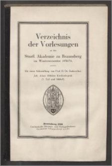 Verzeichnis der Vorlesungen an der Staatl. Akademie zu Braunsberg im Wintersemestr 1930/31