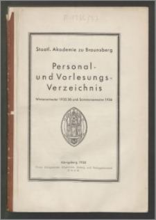 Staatl. Akademie zu Braunsberg Personal - und Vorlesungs - Verzeichnis Wintersemestr 1935/36 und Sommersemester 1936