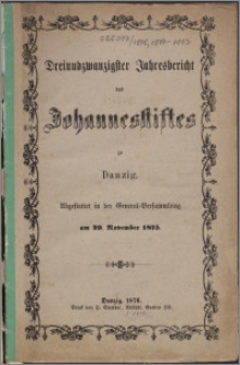 Jahresbericht des Johannesstiftes zu Danzig 23 (1875)
