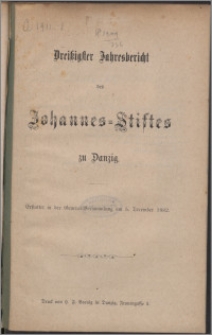 Jahresbericht des Johannes-Stiftes zu Danzig 30 (1882)