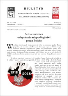 Biuletyn Koła Miłośników Dziejów Grudziądza 2018, Rok XVI nr 34(572) : Setna rocznica odzyskania niepodległości przez Polskę