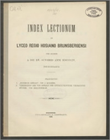 Index Lectionum in Lyceo Regio Hosiano Brunsbergensi per hiemem a die XV. Octobris anni MDCCCIV