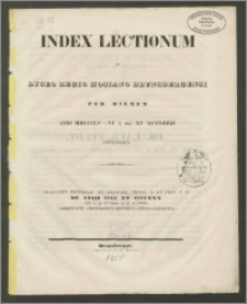 Index Lectionum in Lyceo Regio Hosiano Brunsbergensi per hiemem anni MDCCLV-VI a die XV Octobris