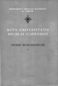 Acta Universitatis Nicolai Copernici. Nauki Humanistyczno-Społeczne. Studia Rosjoznawcze, z. 1 (280), 1994