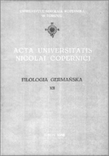 Acta Universitatis Nicolai Copernici. Nauki Humanistyczno-Społeczne. Filologia Germańska, z. 12 (188), 1988