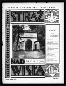 Straż nad Wisłą 1936, R. 6, nr 17