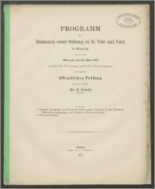 Programm der Realschule erster Ordnung zu St. Petri und Pauli in Danzig, womit zu der Mittwoch, den 20. März 1872
