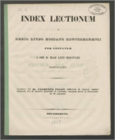 Index Lectionum in Regio Lyceo Hosiano Brunsbergensi per aestatem a die II . Maji anni 1859