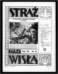 Straż nad Wisłą 1937, R. 7, nr 22