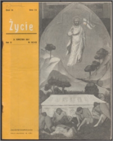 Życie : katolicki tygodnik religijno-kulturalny 1957, R. 11 nr 16 (513)