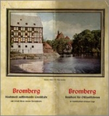 Bromberg : machtvoll aufstrebende Grosstadt : mit (1940) schon 140 000 Einwohnern