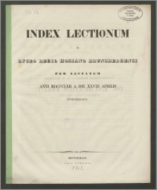 Index Lectionum in Lyceo Regio Hosiano Brunsbergensi per aestatem anni 1862 a die XXVIII Aprilis