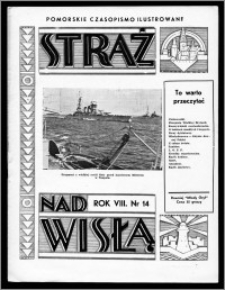 Straż nad Wisłą 1938, R. 8, nr 14