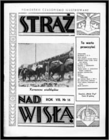 Straż nad Wisłą 1938, R. 8, nr 16