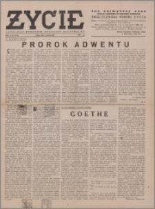 Życie : katolicki tygodnik religijno-społeczny 1949, R. 3 nr 49 (128)