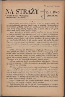 Na Straży : biuletyn wewnętrzny Związku Pracy dla Państwa 1945 nr 4