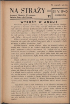 Na Straży : biuletyn wewnętrzny Związku Pracy dla Państwa 1945 nr 11