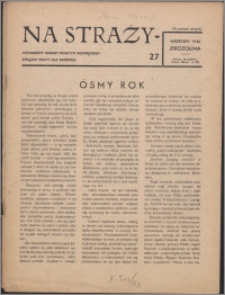 Na Straży : biuletyn wewnętrzny Związku Pracy dla Państwa 1946 nr 27