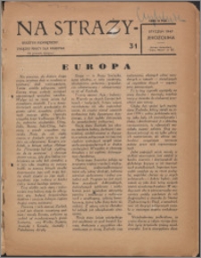 Na Straży : biuletyn wewnętrzny Związku Pracy dla Państwa 1947 nr 31