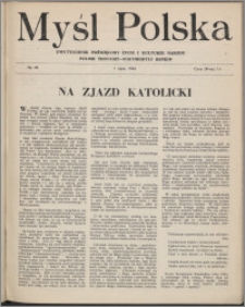 Myśl Polska : dwutygodnik poświęcony życiu i kulturze narodu 1943 nr 49
