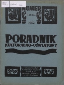 Poradnik Kulturalno-Oświatowy : wydawnictwo Światowego Komitetu YMCA, Sekcja Polska w W. Brytanii 1952, R. 13 nr 143-144