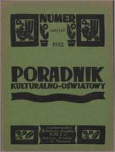 Poradnik Kulturalno-Oświatowy : wydawnictwo Światowego Komitetu YMCA, Sekcja Polska w W. Brytanii 1952, R. 13 nr 146-147