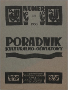 Poradnik Kulturalno-Oświatowy : wydawnictwo Światowego Komitetu YMCA, Sekcja Polska w W. Brytanii 1953, R. 14 nr 153