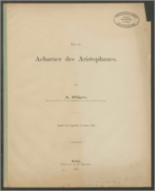 Über die Acharner des Aristophanes