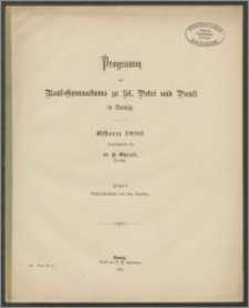 Programm des Real-Gymnasiums zu St. Petri und Pauli in Danzig. Ostern 1886